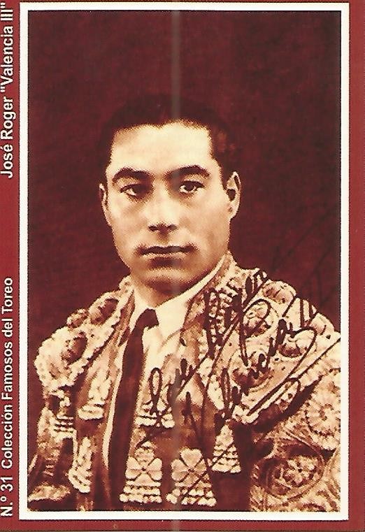 CALENDARIO PUBLICITARIO 31: Coleccion Famosos del Toreo: Jose Roger Valencia III