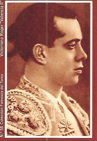 CALENDARIO PUBLICITARIO 58:  Coleccion Famosos del Toreo: Victoriano Roger Valencia II