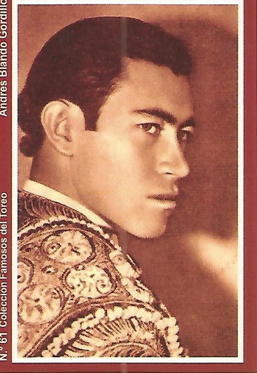 CALENDARIO PUBLICITARIO 61: Coleccion Famosos del Toreo: Andres Blando Gordillo