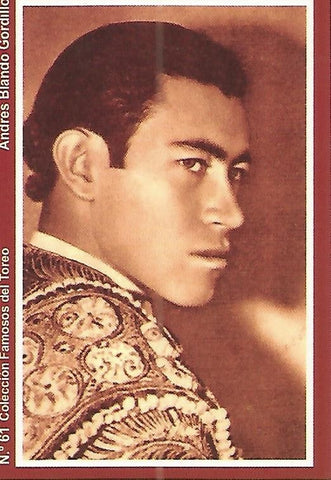 CALENDARIO PUBLICITARIO 61: Coleccion Famosos del Toreo: Andres Blando Gordillo