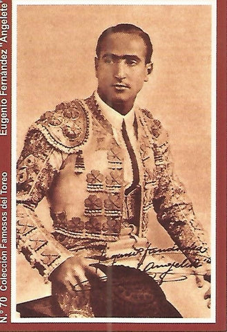 CALENDARIO PUBLICITARIO 70: Coleccion Famosos del Toreo: Eugenio Fernandez Angelete