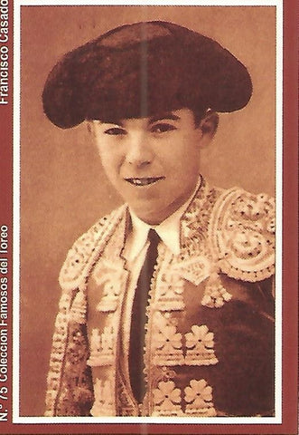 CALENDARIO PUBLICITARIO 75: Coleccion Famosos del Toreo: Francisco Casado