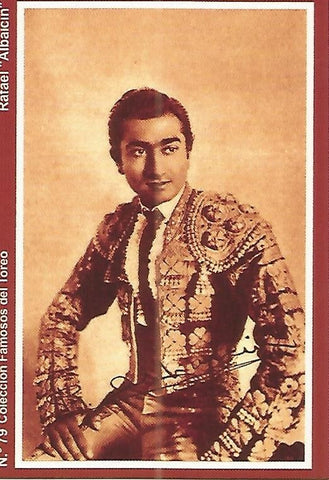 CALENDARIO PUBLICITARIO 79: Coleccion Famosos del Toreo: Rafael Albaicin