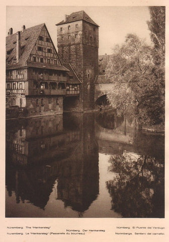 Lamina/Foto KURT HIELSCHE Deuschtland No. 035: NUREMBERG. THE HENKERSTEG