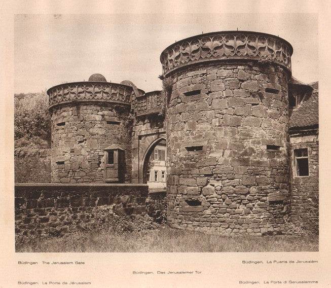 Lamina/Foto KURT HIELSCHE Deuschtland No. 077: BUDINGEN. THE JERUSALEM GATE