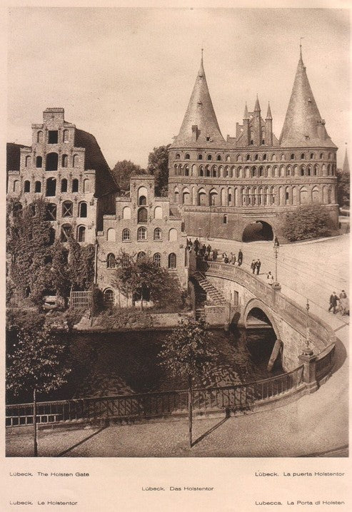 Lamina/Foto KURT HIELSCHE Deuschtland No. 139: LUBECK. THE HOLSTEN GATE