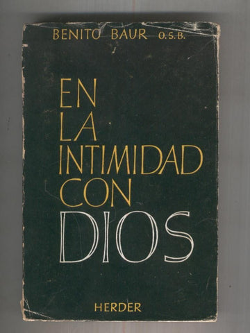 En la intimidad con Dios, pensamientos para las horas de recogimiento