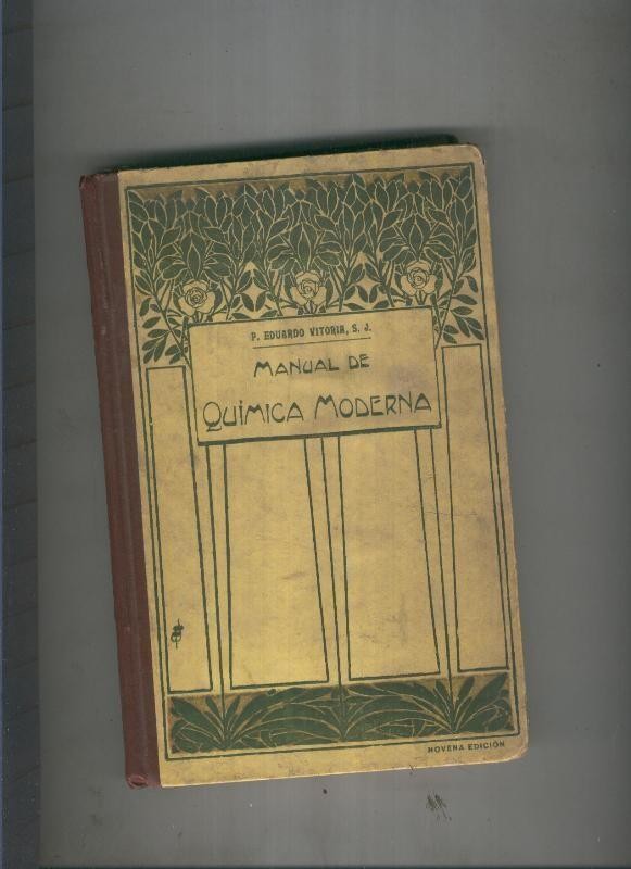 Manual de quimica moderna (decima edicion diciembre 1928)