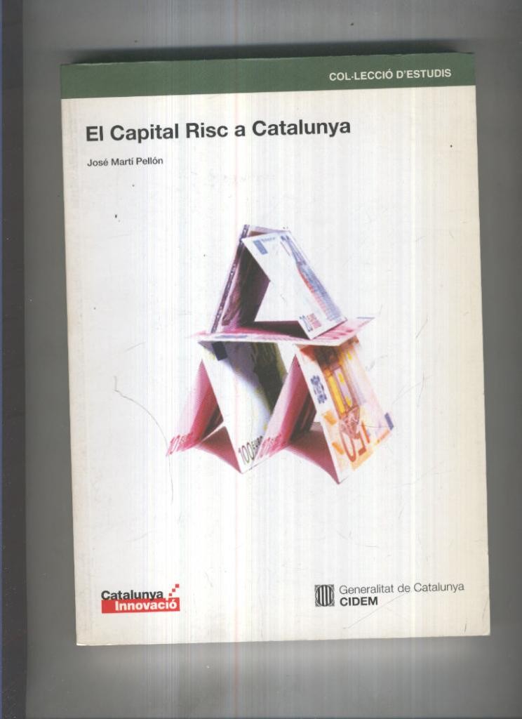 El Capital Risc a Catalunya