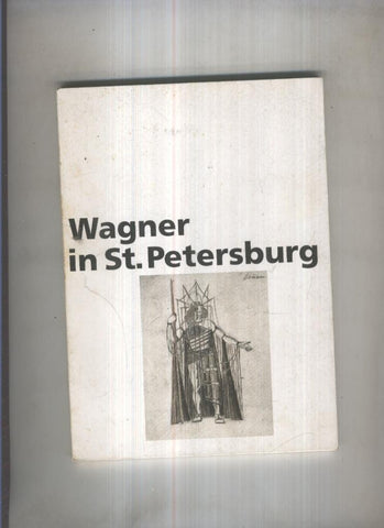 Wagner in St.Petersburg