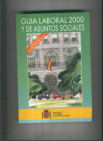 Guia laboral 2000 y de asuntos sociales