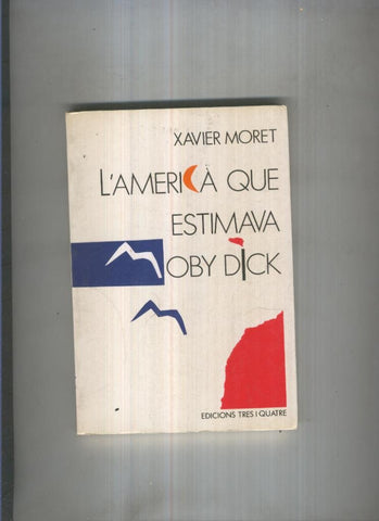 L America que estimava Moby Dick