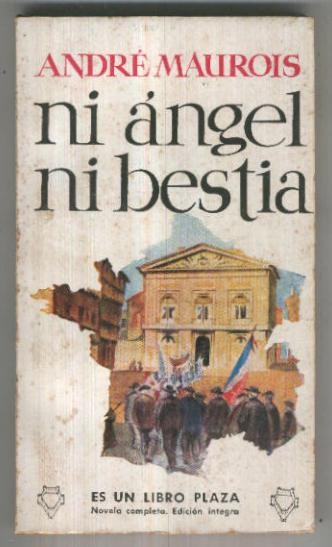 Libro Plaza numero 030: Ni angel ni bestia