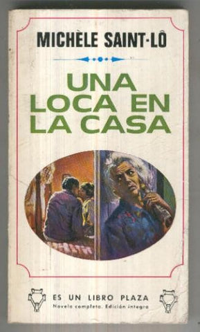 Libro Plaza numero 428: Una loca en la casa