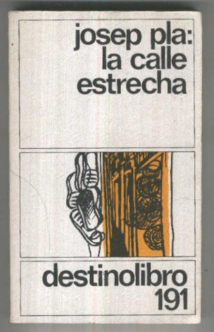 Destino libro numero 191: La calle estrecha