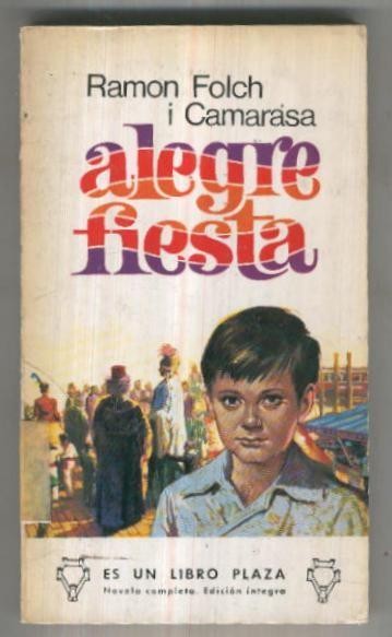 Libro Plaza numero 443: Alegre fiesta (ejemplar desafectado)