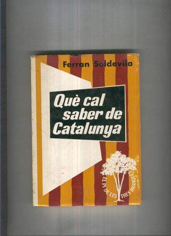 Que cal saber de Catalunya Volumen I