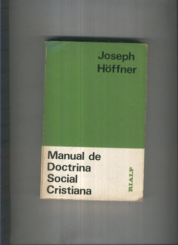 Manual de Doctrina Social Cristiana