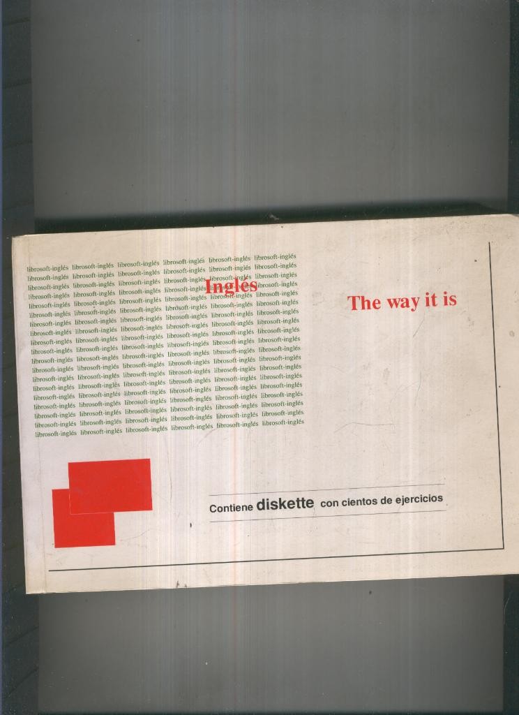 Ingles. The Way it is
