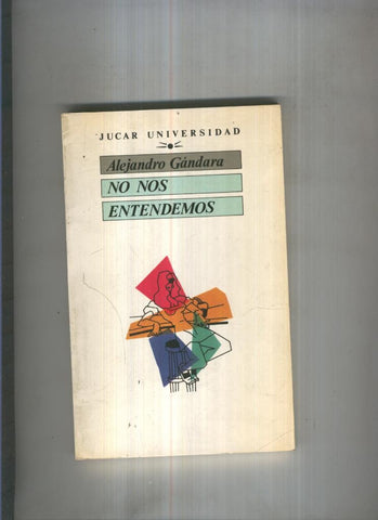 No nos entendemos