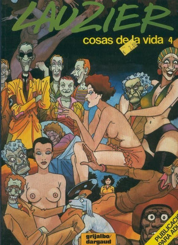 Lauzier: Cosas de la vida 4  