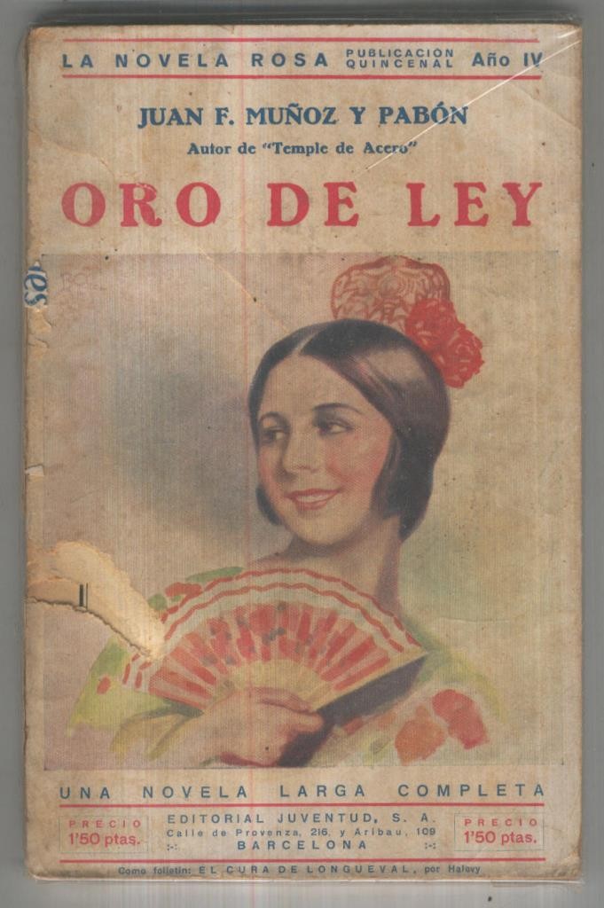 La Novela Rosa: Oro de ley (cubierta rajada y mal estado)