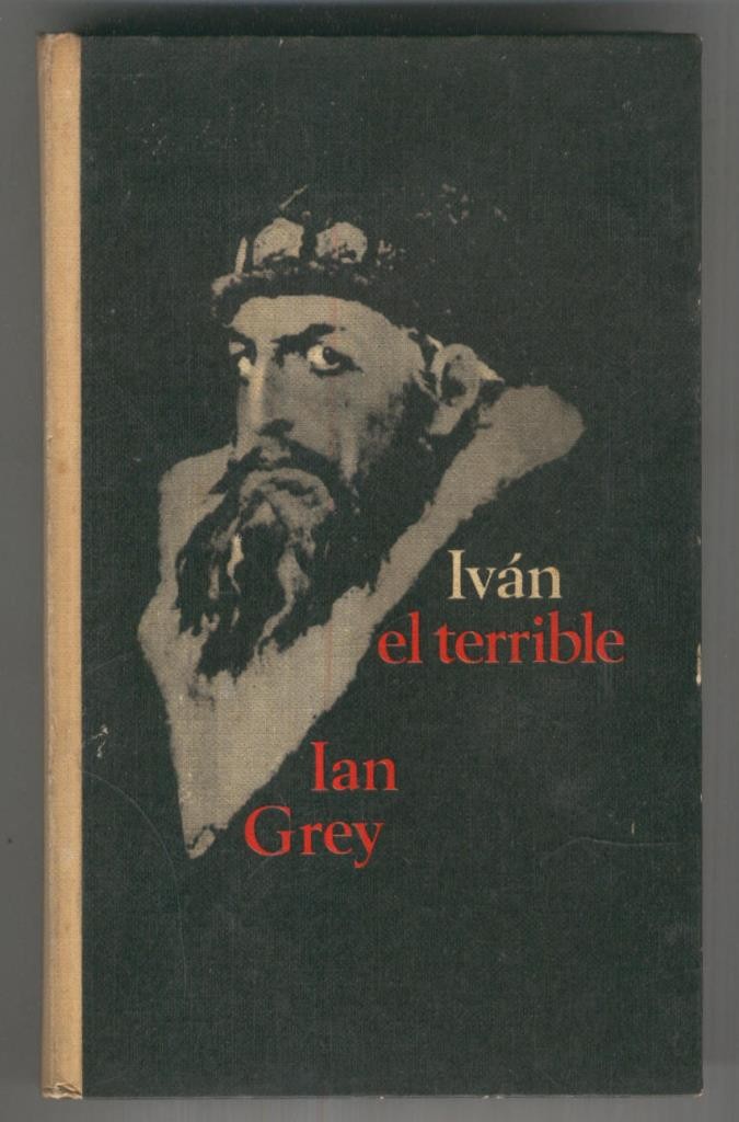 Circulo de Lectores: Ivan el terrible