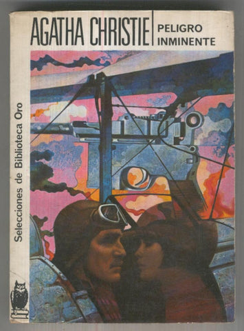 Selecciones de Biblioteca Oro numero 154: Peligro inminente