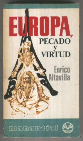 Manantial numero 007: Europa pecado y virtud