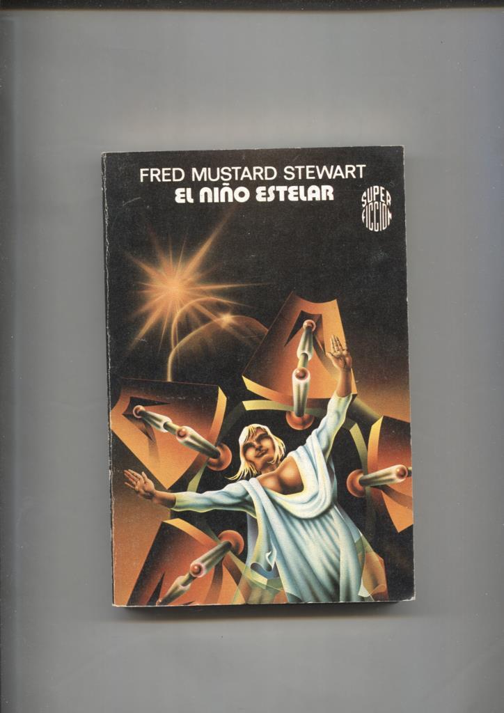 Super Ficcion numero 52: El niño estelar