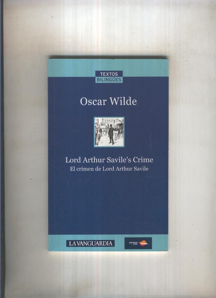 Lord Arthur Savile s crime.El crimen de Lord Arthur Savile