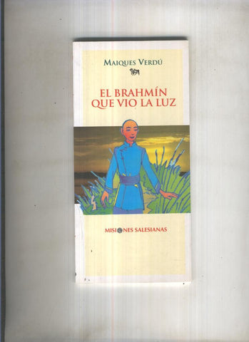 El Brahmin que vio la luz
