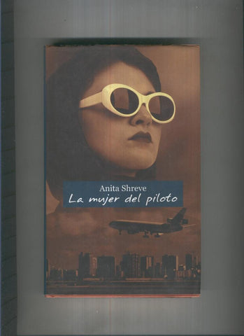 La mujer del piloto