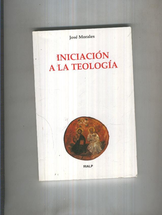 Iniciacion a la Teologia