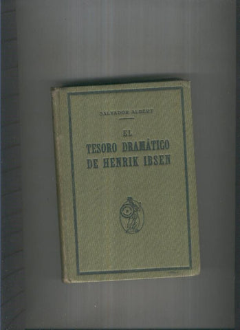 El tesoro dramatico de Henrik Ibsen