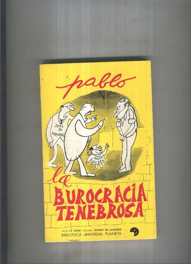 La burocracia tenebrosa