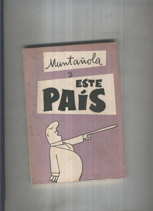 Muntañola y este pais