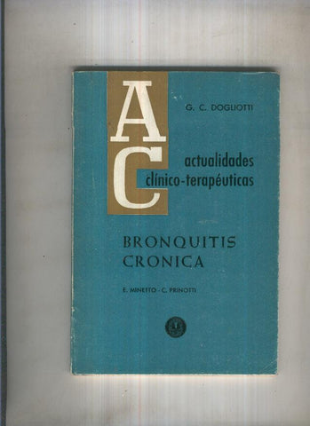 Actualidades clinico-terapeuticas: Bronquitis cronica