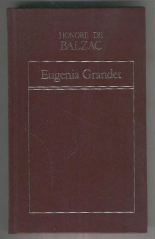 Historia Universal de la literatura numero 01: Eugenia Grandet