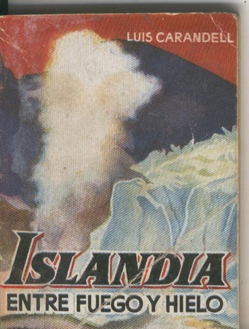 Enciclopedia Pulga numero 212: Islandia. entre fuego y hielo