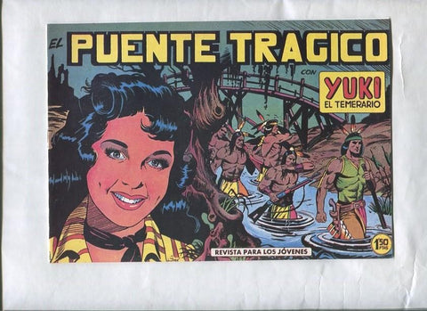 Yuki el temerario facsimil numero 008: El puente tragico