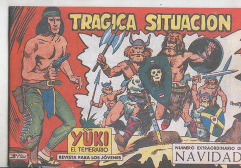 Yuki el temerario facsimil numero 057: Tragica situacion (extra de navidad)