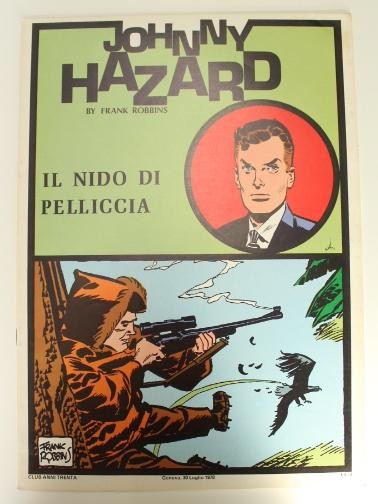 JOHNNY HAZARD - Tiras del 22-07-1963 al 12-10-1963 : Il Nido di Pelliccia