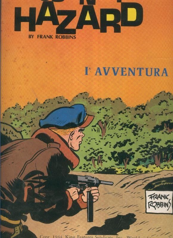 Johnny Hazard numero 01: tiras 5.6.1944 al 9.9.1944: L,avventura