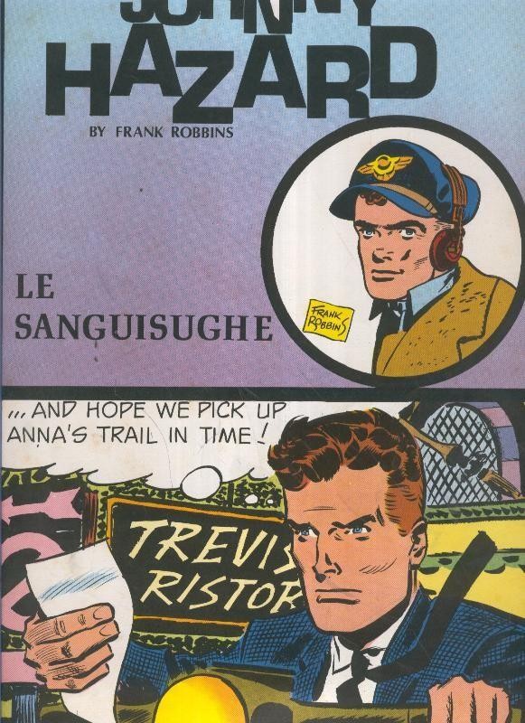 Johnny Hazard numero 67: tiras 28/5/1962 al 18/8/1962: Le sanguisughe