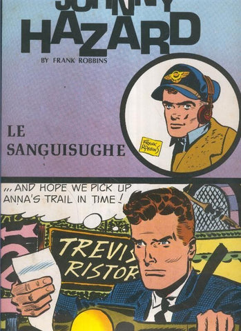 Johnny Hazard numero 67: tiras 28/5/1962 al 18/8/1962: Le sanguisughe