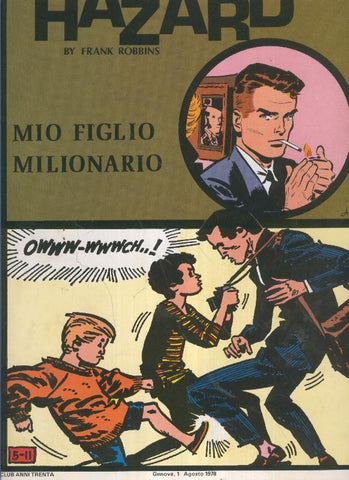 Johnny Hazard numero 71: tiras 29/4/1963 al 20/7/1963: Mio figlio milionario