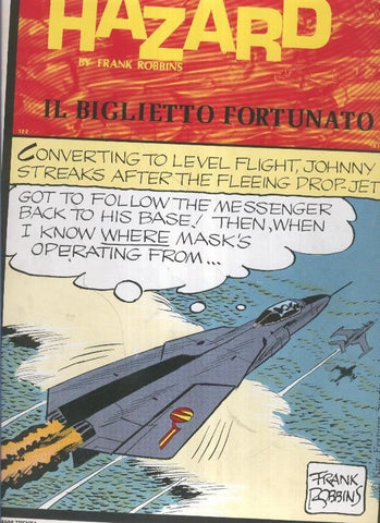 Johnny Hazard numero 122: tiras 5/2/1973 al 7/4/1973: Il biglietto fortunato