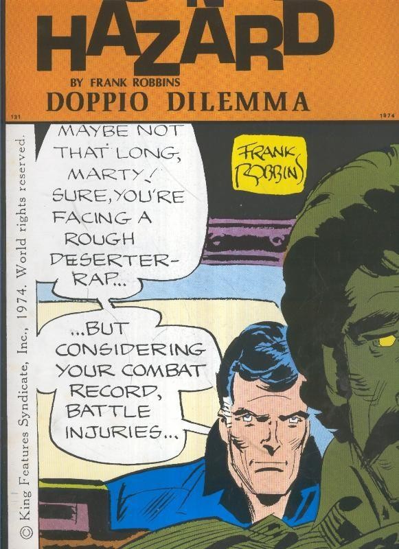 Johnny Hazard numero 131: tiras  16/09/1974 al 30/11/1974: Doppio dilemma