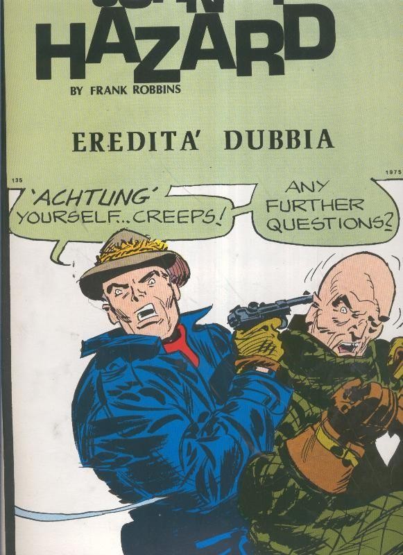 Johnny Hazard numero 135: tiras 23/06/1975 al 30/08/1975: Eredita Dubbia